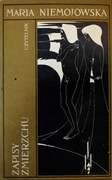 Maria Niemojowska Zapisy zmierzchu