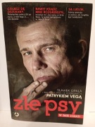 Złe psy W imię zasad Patryk Vega