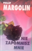 Nie zapomnisz mnie Phillip Margolin