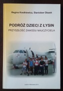 Podróż dzieci z Łysin