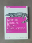 Machine learning, Python i data science. Wprowadzenie