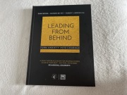 Leading From Behind: Turn Anxiety into Courage D Devos M de Wit Lubberding