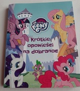 My Little Pony Krótkie opowieści na dobranoc Egmont książka