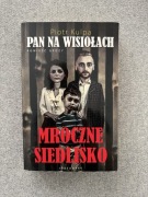 Pan na Wisiołach Mroczne Siedlisko