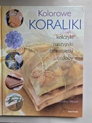 Dorothy Wood Kolorowe koraliki książka