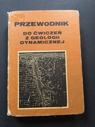 Przewodnik do ćwiczeń z geologii dynamicznej