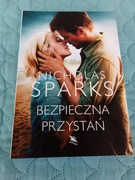 BEZPIECZNA PRZYSTAŃ Nicholas Sparks 2018 KSIĄŻKA NOWA 100% OKAZJA CENOWA