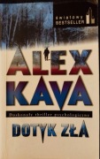Thriller psychologiczny Dotyk zła Alex Kava. Światowy bestseller.