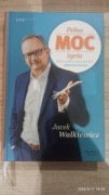 Książka "Pełna moc życia" Jacek Walkiewicz