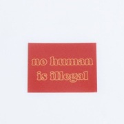 Naklejka No Human is Illegal