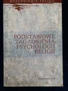 Podstawowe Zagadnienia Psychologii Religii