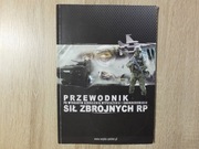 Przewodnik po wybranym uzbrojeniu, wyposażeniu i umundurowaniu SZ RP