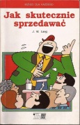 Jak skutecznie sprzedawać J.W. Lang