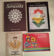 Książki o hafcie i serwetkach - Szymańska, Dobosz, Rezmer, Turska 4 szt.