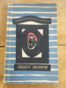 Maria Rodziewiczówna . Straszny dziadziunio