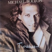 Michael Bolton Timeless The Classics  (5)