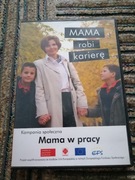 Płyta Kampania Społeczna Mama Robi Karierę