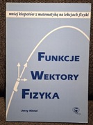 J.Kierul Funkcje wektory fizyka