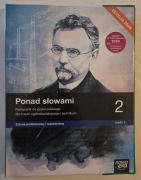 Ponad słowami. Język polski. Klasa 2 część 2. Zakres rozszerzony.