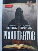Prowokator A.Niemirski, I.Kuźmiak
