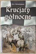 Eric Christiansen Krucjaty północne
