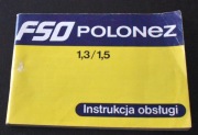 FSO Polonez 1,3 1,5 instrukcja obsługi