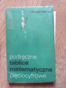Podręczne tablice matematyczne pięciocyfrowe Antoniewicz PWN 1975