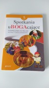 Spotkania ubogacające - podręcznik do religii do kl. V
