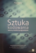 Sztuka kodowania. Sekrety wielkich programistów – Peter Seibel