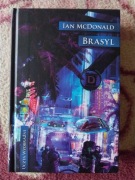 Brasyl - Ian McDonald  nowa