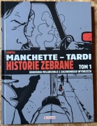 Manchette-Tardi Historie zebrane tom 1