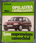 WKŁ Sam naprawiam samochód Opel Astra Astra Classic H.R.Etzold