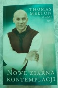Nowe ziarna kontemplacji - Thomas Merton