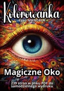Magiczne Oko - Kolorowanka do wydruku 239 stron - plik PDF