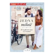 Jedna miłość - Anna Dąbrowska
