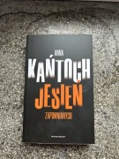 Anna Kańtoch „Jesień zapomnianych”