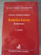 Kodeks karny. Komentarz _  red. Ryszard A. Stefański, 4. wydanie,