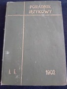 Poradnik Jezykowy caly rocznik 1902 