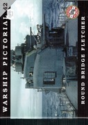Warship Pictorial no 42 Round Bridge Fletcher