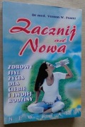 Zacznij od nowa  Zdrowy styl życia dla Ciebie i twojej rodziny