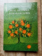 Moje drzewko pomarańczowe Jose Mauro De Vasconcelos