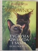 WOJOWNICY MANGA Tygrysia gwiazda i Sasza Ucieczka w las HUNTER Erin