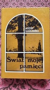 Józef Garliński " Świat mojej pamięci " Warszawa 1992r.