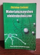 Zdzisław Celiński Materiałoznawstwo elektrotechniczne