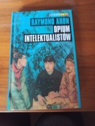 Opium intelektualistów Raymond Aron