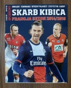 SKARB KIBICA LIGUE 1 LIGA FRANCUSKA SEZON 2014/15 PRZEGLĄD SPORTOWY