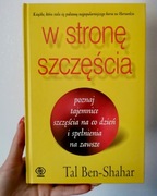 W stronę szczęścia Tal Ben Shahar unikat 