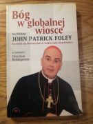Bóg w globalnej wiosce * John Patrick Foley