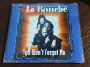 La Bouche - You Want Forget Me 
