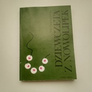 DZIEWCZĘTA Z NOWOLIPEK Pola Gojawiczyńska